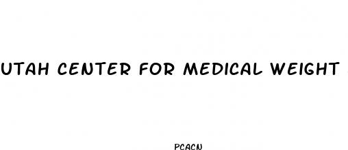 utah center for medical weight loss