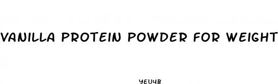 vanilla protein powder for weight loss
