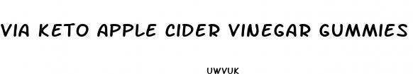 via keto apple cider vinegar gummies