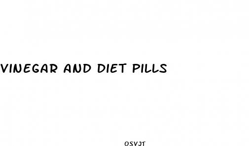 vinegar and diet pills