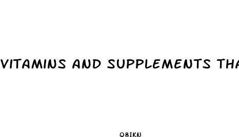 vitamins and supplements that help weight loss