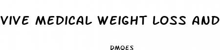 vive medical weight loss and aesthetics