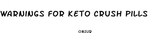 warnings for keto crush pills