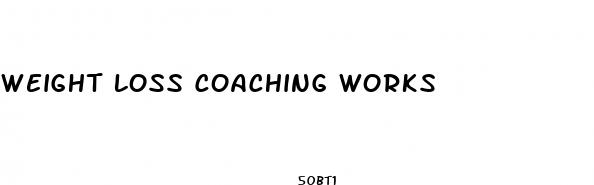 weight loss coaching works 