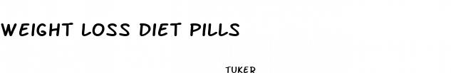 weight loss diet pills