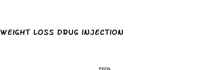 weight loss drug injection