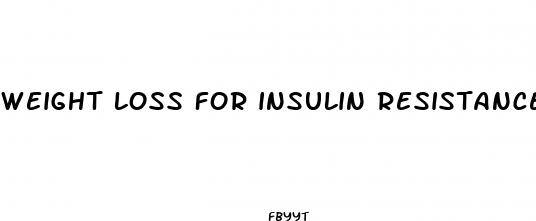 weight loss for insulin resistance