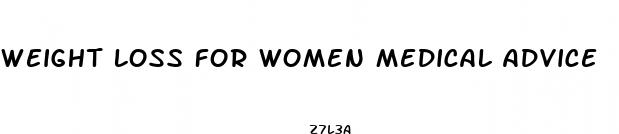 weight loss for women medical advice