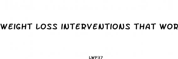 weight loss interventions that work medications cnn
