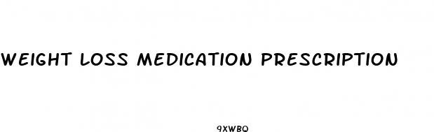 weight loss medication prescription