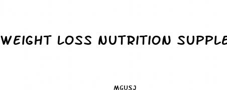 weight loss nutrition supplements