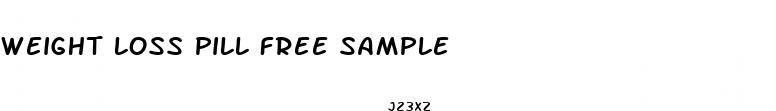 weight loss pill free sample