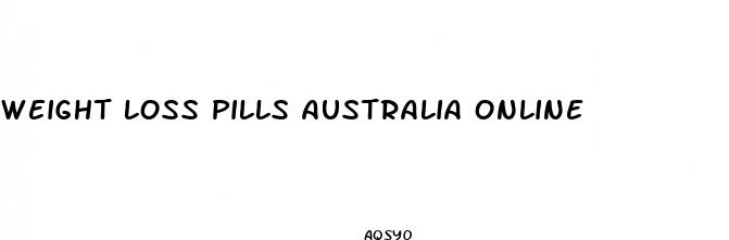 weight loss pills australia online