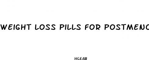 weight loss pills for postmenopausal