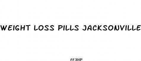weight loss pills jacksonville fl