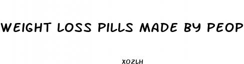 weight loss pills made by people without credentials