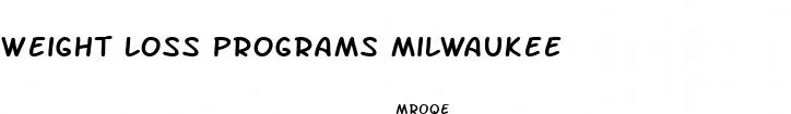 weight loss programs milwaukee