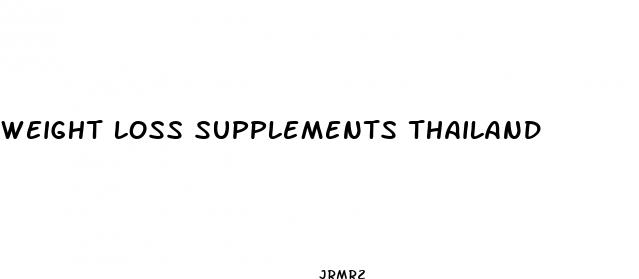 weight loss supplements thailand