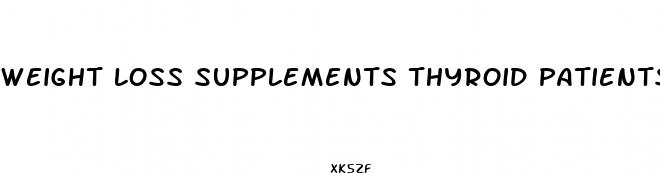 weight loss supplements thyroid patients