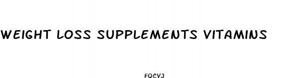 weight loss supplements vitamins