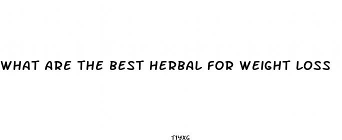 what are the best herbal for weight loss