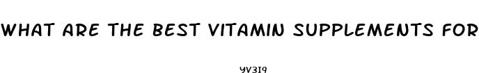 what are the best vitamin supplements for weight loss