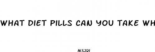 what diet pills can you take while pregnant