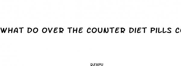 what do over the counter diet pills contain reddit