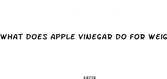 what does apple vinegar do for weight loss