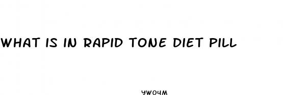 what is in rapid tone diet pill