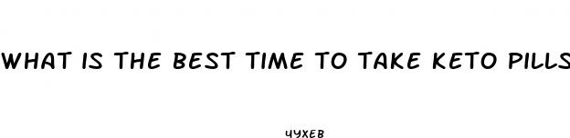 what is the best time to take keto pills