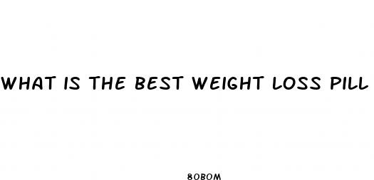 what is the best weight loss pill without exercise