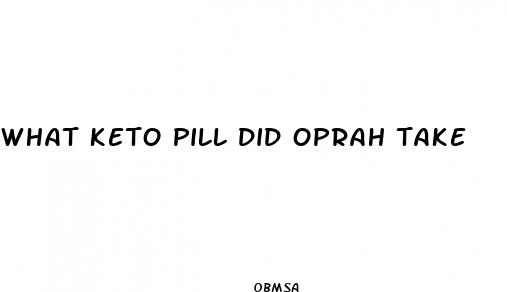 what keto pill did oprah take