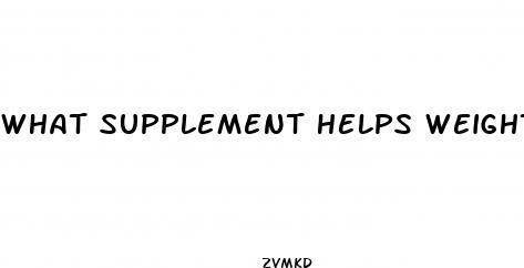 what supplement helps weight loss