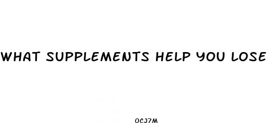 what supplements help you lose weight