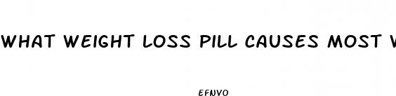 what weight loss pill causes most weight loss