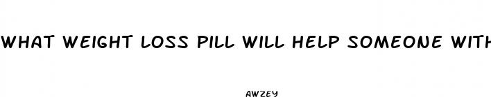 what weight loss pill will help someone with hypothyroism lpse wwight