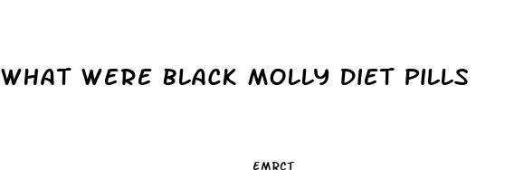 what were black molly diet pills