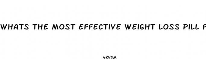 whats the most effective weight loss pill for women