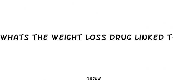 whats the weight loss drug linked to the rock
