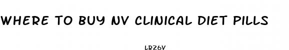 where to buy nv clinical diet pills