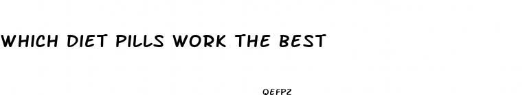 which diet pills work the best