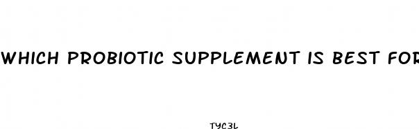 which probiotic supplement is best for weight loss