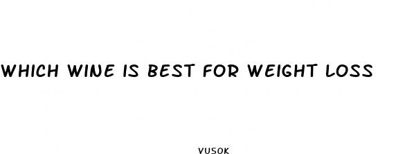 which wine is best for weight loss