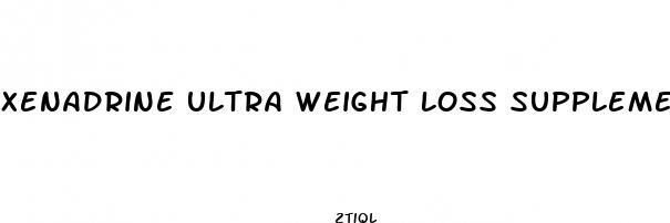 xenadrine ultra weight loss supplement discontinued
