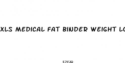xls medical fat binder weight loss slimming pills