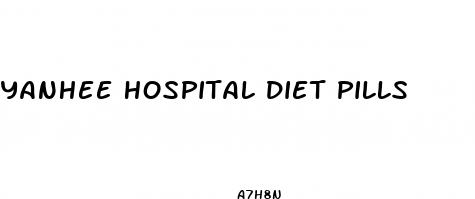 yanhee hospital diet pills