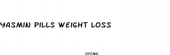 yasmin pills weight loss