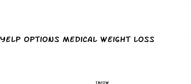 yelp options medical weight loss
