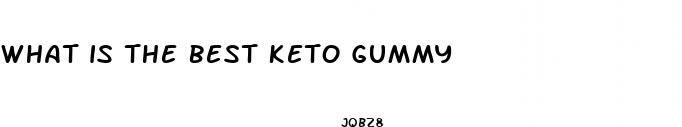 what is the best keto gummy